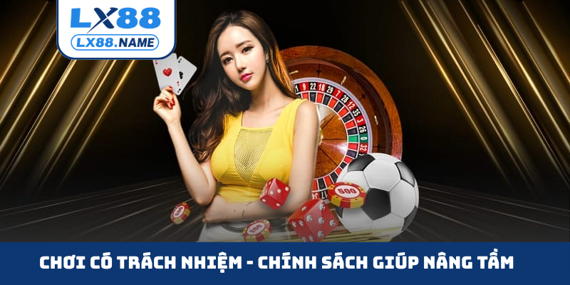 Chơi có trách nhiệm